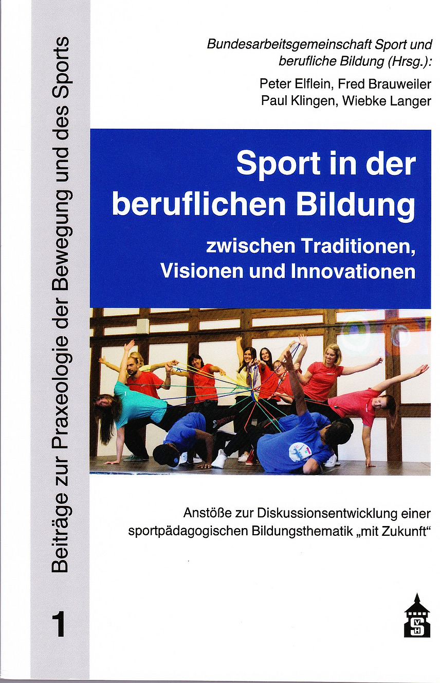 Buchcover des Buches Sport in der beruflichen Bildung zwischen Traditionen, Visionen und Innovationen.
