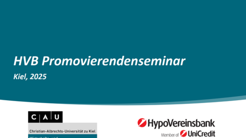 Plakat zum HVB Promovierendenseminar in Kiel 2025, Logo Christian-Albrechts-Universität zu Kiel und Logo HypoVereinsbank UniCredit